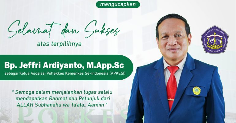 Selamat dan Sukses atas terpilihnya Bapak Direktur Poltekkes Kemenkes Semarang Sebagai Ketua Umum Asosiasi Politeknik Kesehatan Indonesia (APKESI)