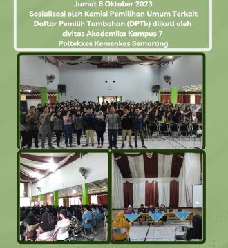 Sosialisasi oleh Komisi Pemilihan Umum Terkait Daftar Pemilih Tambahan (DPTb) diikuti oleh civitas Akademika Kampus 7 Poltekkes Kemenkes Semarang